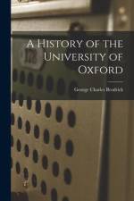 A History of the University of Oxford af George Charles Brodrick