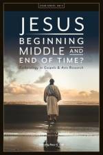 Jesus. Beginning, Middle, and End of Time? Eschatology in Gospels and Acts Research af Peter G Bolt