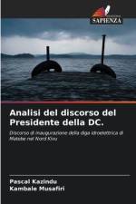 Analisi del discorso del Presidente della DC. af Pascal Kazindu