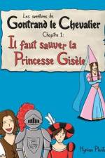Les aventures de Gontrand le Chevalier Chapitre 1 af Myriam Plante