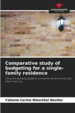 Comparative study of budgeting for a single-family residence af Fabiane Carine Waechter Nestler