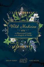 Wild Medicine af Shelby Bundy