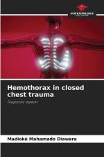 Hemothorax in closed chest trauma af Madioké Mahamado Diawara