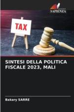 SINTESI DELLA POLITICA FISCALE 2023, MALI af Bakary Sarre