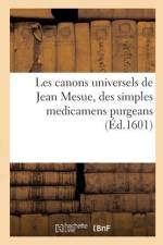 Les canons universels de Jean Mesue, des simples medicamens purgeans af Collectif