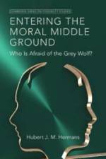 Entering the Moral Middle Ground af Hubert J. M. Hermans