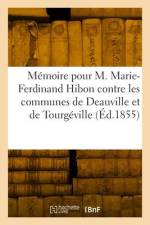 Mémoire Pour M. Marie-Ferdinand Hibon, Comte de Frohen Et Mme M.-G.-Y. de Brancas, Son Épouse af Georges Besnard