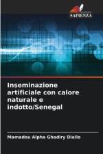 Inseminazione artificiale con calore naturale e indotto/Senegal af Mamadou Alpha Ghadiry Diallo