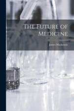 The Future of Medicine af James Mackenzie