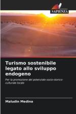 Turismo sostenibile legato allo sviluppo endogeno af Maludin Medina
