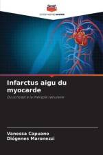 Infarctus aigu du myocarde af Vanessa Capuano