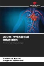 Acute Myocardial Infarction af Vanessa Capuano