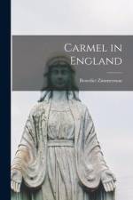 Carmel in England af Benedict Zimmerman