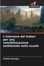 L'interesse del Gabon per una sensibilizzazione ambientale nelle scuole af Parfait Georges