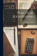 Practical Bookkeeping af Carlos Bent Ellis