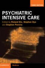 Psychiatric Intensive Care af Roland Dix