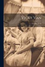 Vicky Van af Carolyn Wells
