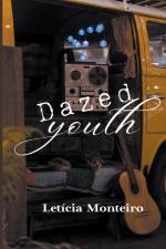 Dazed Youth af Leticia Monteiro