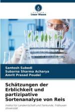 Schätzungen der Erblichkeit und partizipative Sortenanalyse von Reis af Santosh Subedi