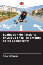 Évaluation de l'activité physique chez les enfants et les adolescents af Robert Ojiambo