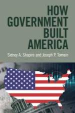 How Government Built America af Sidney A Shapiro