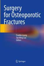 Surgery for Osteoporotic Fractures af Frankie Leung