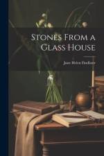 Stones From a Glass House af Jane Helen Findlater