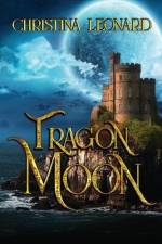 Tragon Moon af Christina Leonard