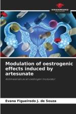 Modulation of oestrogenic effects induced by artesunate af Evana Figueiredo J. de Souza