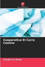 Cooperativa El Corre Camino af Claudia Iris Bazán