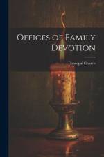 Offices of Family Devotion af Episcopal Church