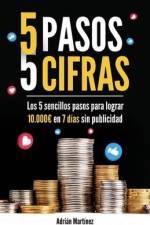 5 pasos 5 cifras af Adrian Martinez Espla