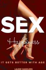 Sex & Happiness af Laurie Handlers