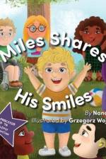 Miles Shares His Smiles af Nancy Lullo