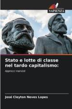 Stato e lotte di classe nel tardo capitalismo: af José Cleyton Neves Lopes