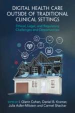 Digital Health Care Outside of Traditional Clinical Settings af I Glenn Cohen