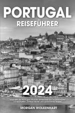 Portugal Reiseführer af Morgan Wolkenhart