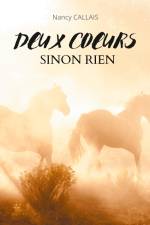 Deux coeurs sinon rien af Nancy Callais