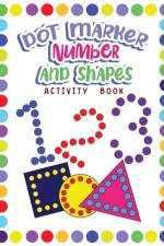 Dot Markers Activity Book Numbers and Shapes af Wutigerr