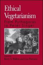 Ethical Vegetarianism af Kerry S Walters
