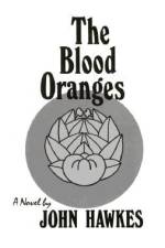 Blood Oranges af John Hawkes