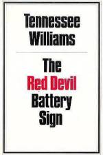 The Red Devil Battery Sign: Play af Tennessee Williams