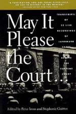 May It Please the Court af Peter H. Irons