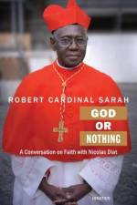 God or Nothing af Robert Sarah