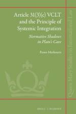 Article 31(3)(C) Vclt and the Principle of Systemic Integration: Normative Shadows in Plato's Cave af Panos Merkouris