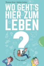 Wo geht's hier zum Leben? af Thomas Erne