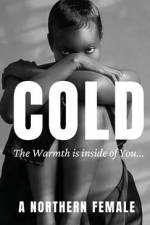 Cold af A Northern Female