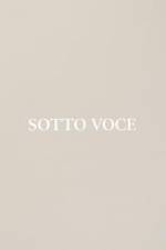 Sotto Voce