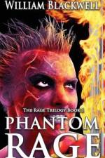 Phantom Rage af William Blackwell