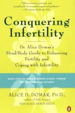 Conquering Infertility af Alice D Domar